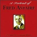 A Portrait of Fred Astaire: Fred Astaire / 5 Fields Songs