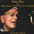 Robret Clary sings Arthur Schwartz, Howard Dietz & Dorothy Fields: Robert Clary / 7 Fields Songs