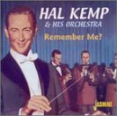Hal Kemp Orchestra : Remember Me? : Hal Kemp Orchestra / 2 Fields Songs