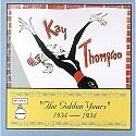 Golden Years 1934-54 : Kay Thompson / 4 Fields Songs