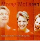 Nobody Does It Like Me: Morag McLaren / 21 Fields Songs